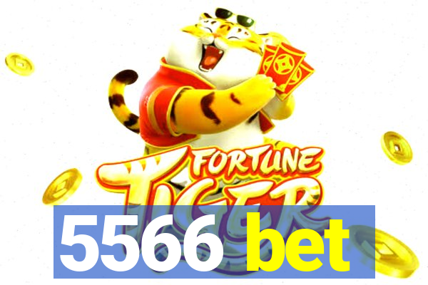 5566 bet